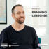 Ep: 57 - Banning Liebscher