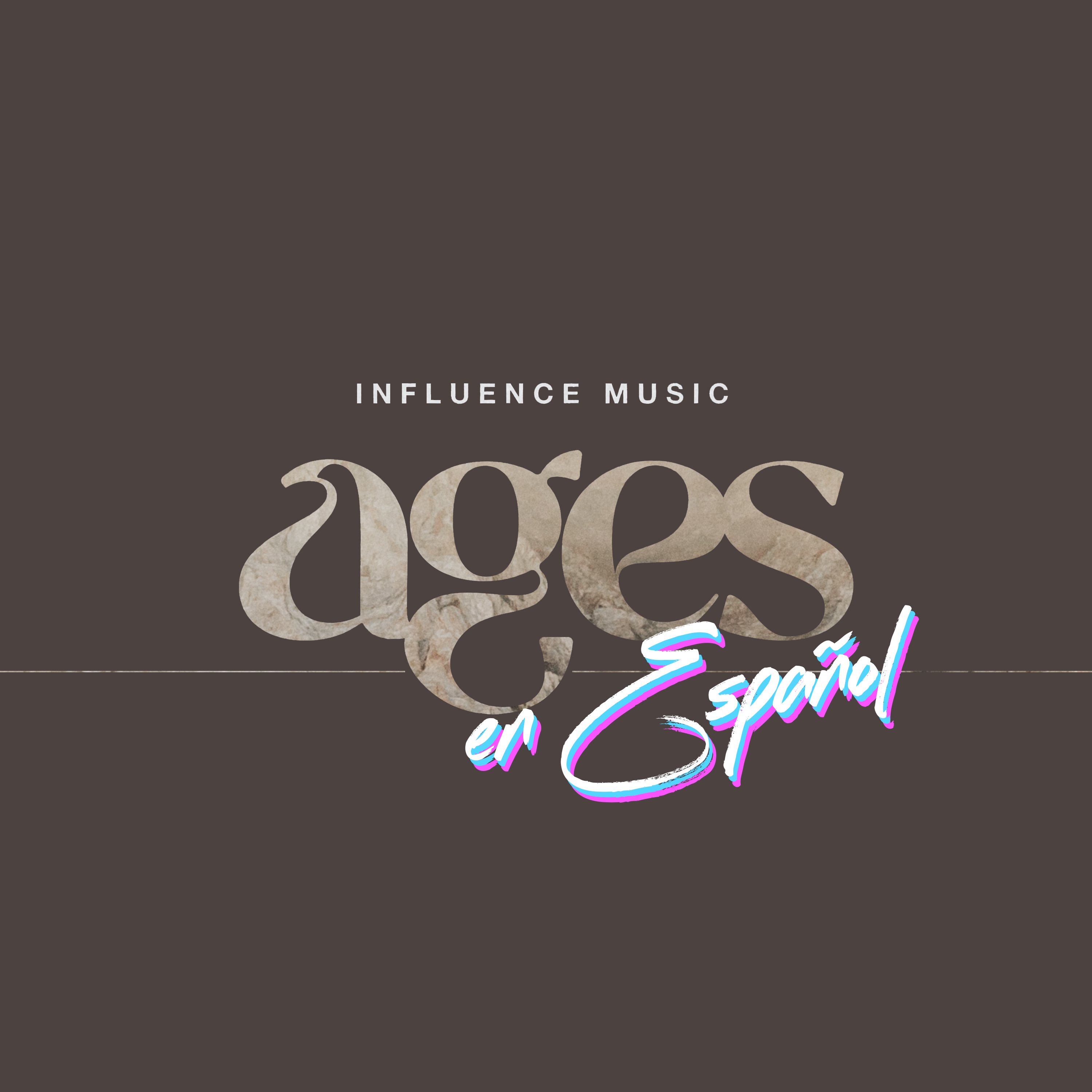 Ages En Español  - Influence Music