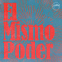 El Mismo Poder