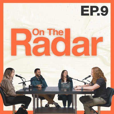 On The Radar Ep: 9