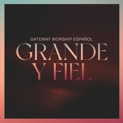 Álbum - Grande Y Fiel
